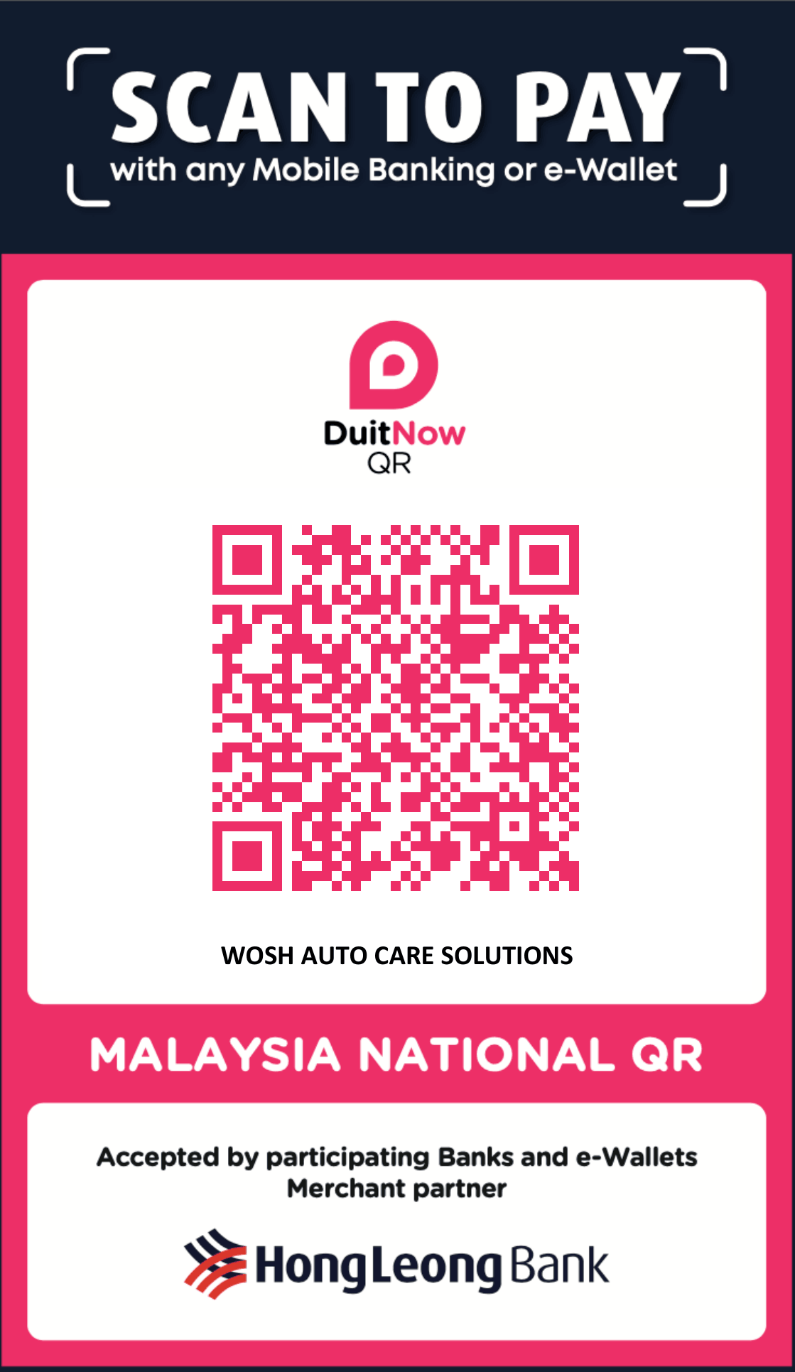 DuitNow QR — Scan to pay WOSH AUTO CARE SOLUTIONS via any Malaysian mobile banking app or e-wallet